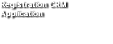 Registration CRM Application